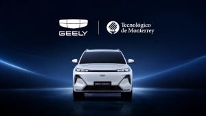 Geely y Tec de Monterrey impulsan la movilidad inteligente